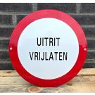 Veiligheids bord Uitrit Vrijlaten